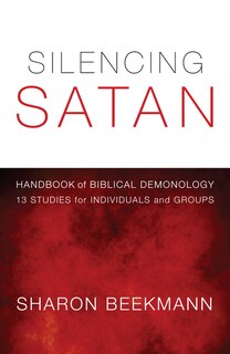 Front cover_Silencing Satan: 13 Studies for Individuals and Groups