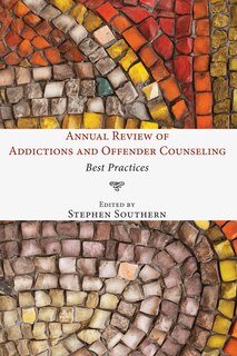 Couverture_Annual Review of Addictions and Offender Counseling