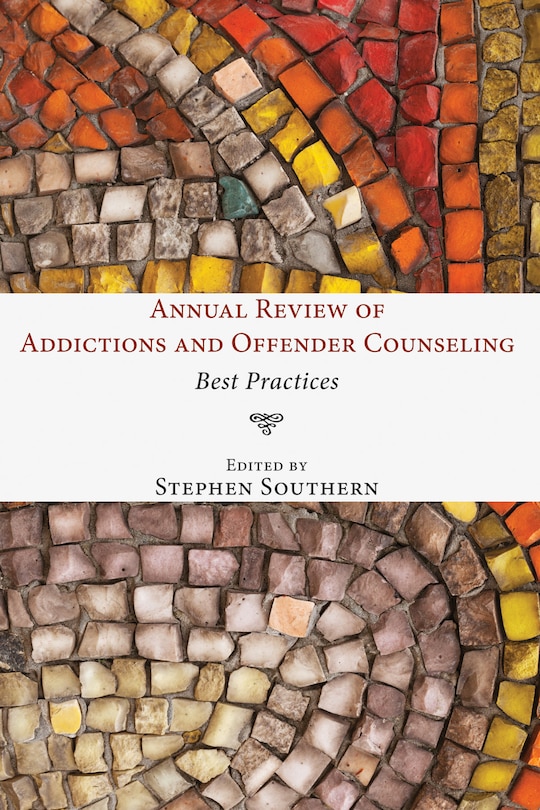 Couverture_Annual Review of Addictions and Offender Counseling