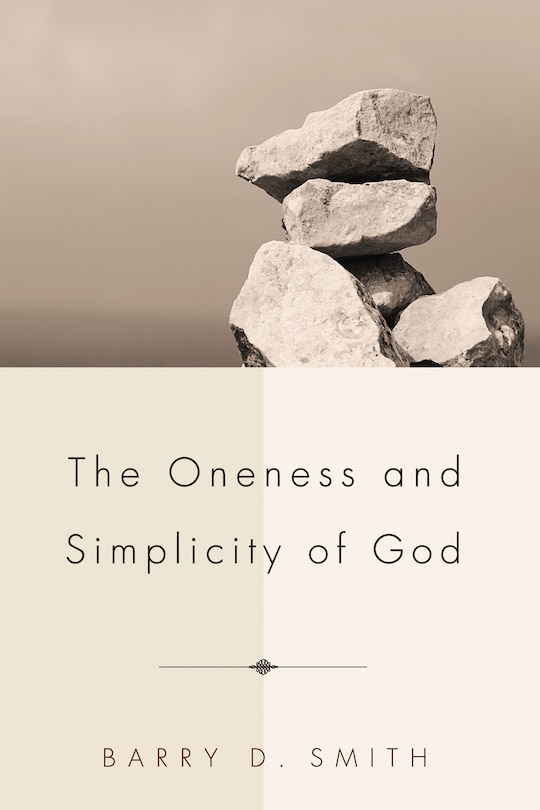Front cover_The Oneness and Simplicity of God
