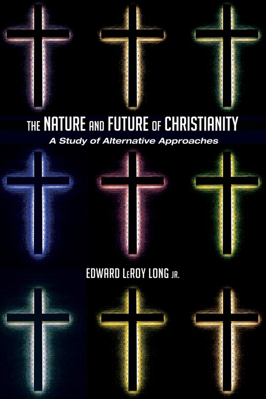 Couverture_The Nature and Future of Christianity