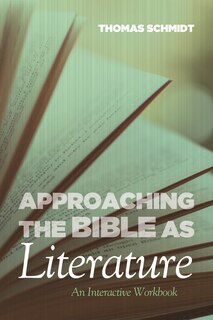 Front cover_Approaching the Bible as Literature
