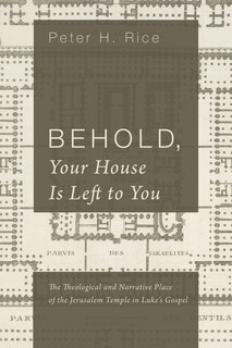 Front cover_Behold, Your House Is Left to You