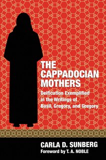 Front cover_The Cappadocian Mothers