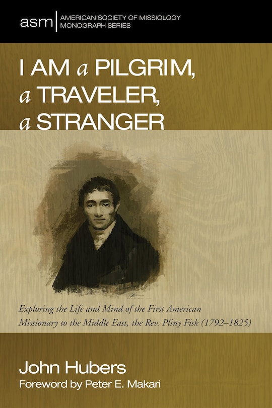 Couverture_I Am a Pilgrim, a Traveler, a Stranger