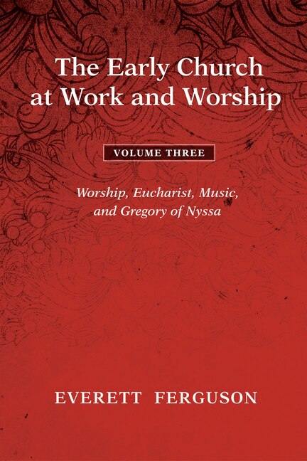 Couverture_The Early Church at Work and Worship - Volume 3