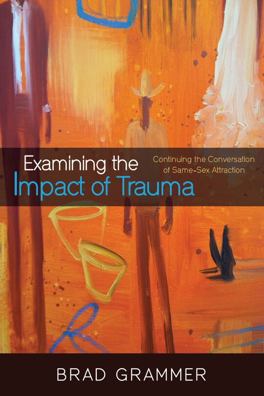 Front cover_Examining the Impact of Trauma