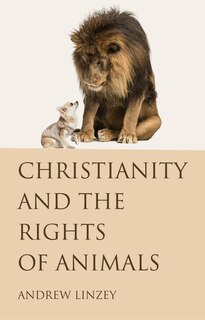 Front cover_Christianity and the Rights of Animals