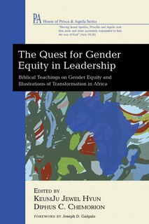Front cover_The Quest for Gender Equity in Leadership