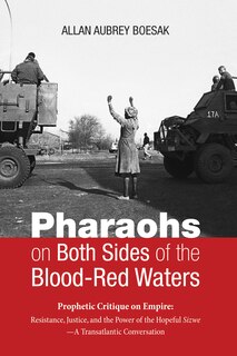 Front cover_Pharaohs on Both Sides of the Blood-Red Waters