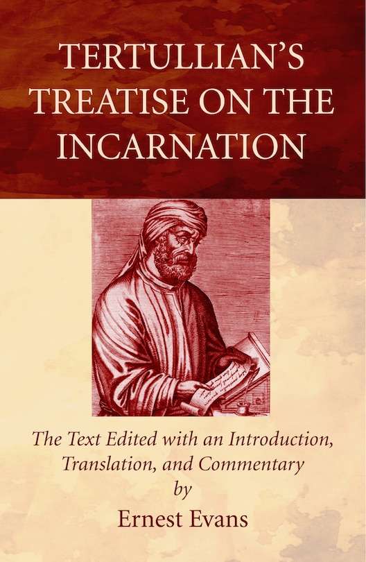 Front cover_Tertullian's Treatise on the Incarnation