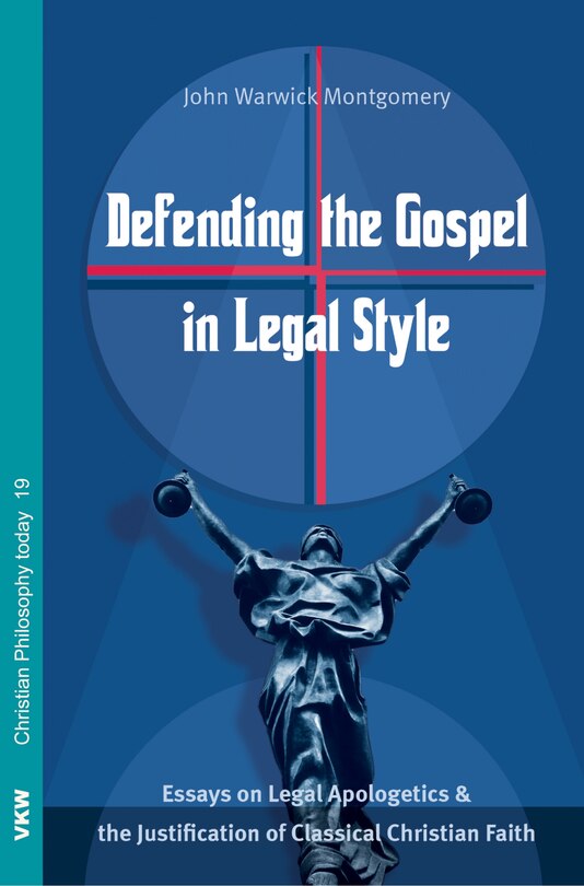 Front cover_Defending the Gospel in Legal Style