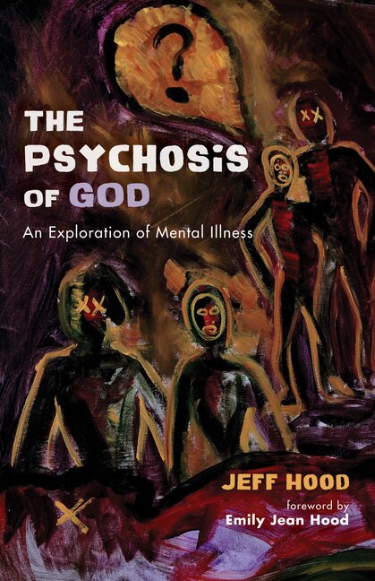 Couverture_The Psychosis of God
