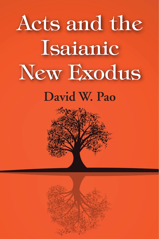 Front cover_Acts and the Isaianic New Exodus