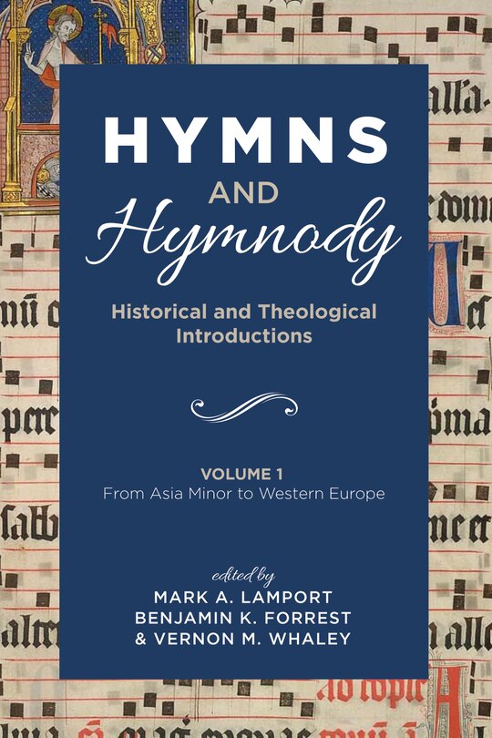 Front cover_Hymns and Hymnody: Historical and Theological Introductions, Volume 1