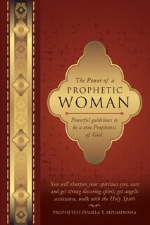 Front cover_The Power of a Prophetic Woman