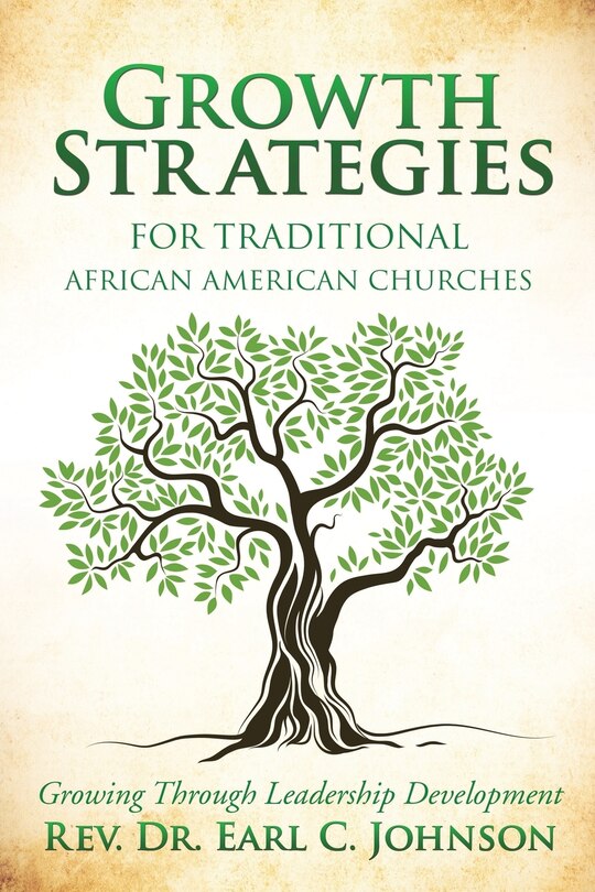 Front cover_Growth Strategies For Traditional African American Churches