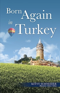 Couverture_Born Again in Turkey