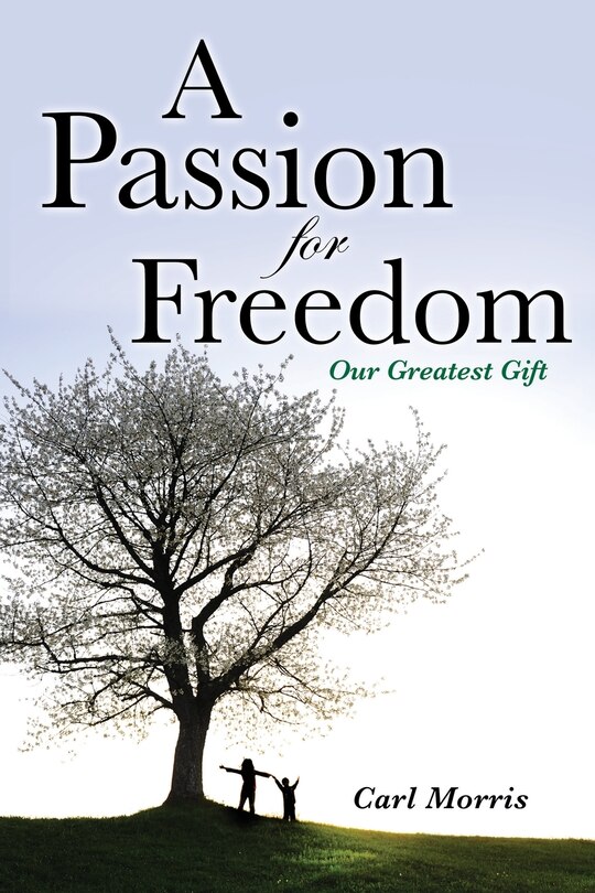 Front cover_A Passion for Freedom