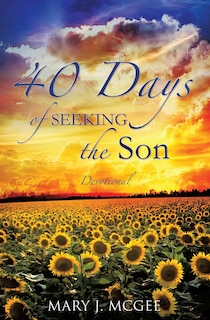 Front cover_40 Days of Seeking the Son