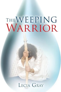 Front cover_The Weeping Warrior