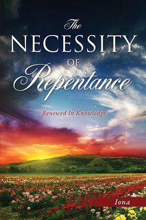 Front cover_The Necessity of Repentance