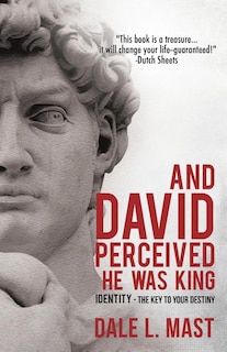 Front cover_And David Perceived He Was King