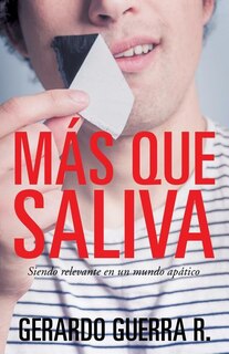 Front cover_Mas Que Saliva