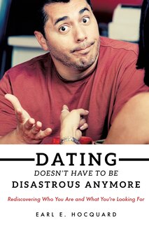 Front cover_Dating Doesn't Have to be Disastrous Anymore