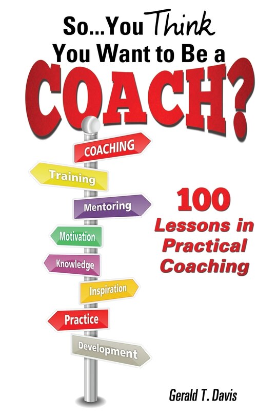 Couverture_So...You Think You Want to Be a Coach?