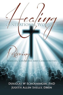 Front cover_Healing Generational Wounds
