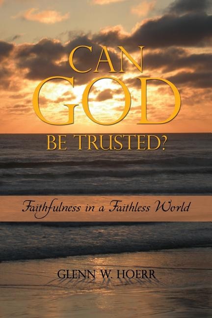 Couverture_Can God Be Trusted?