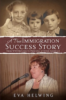 Front cover_A True Immigration Success Story