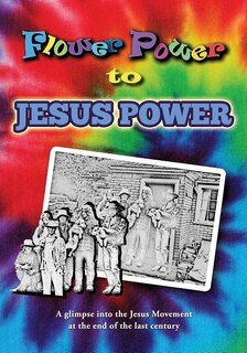 Couverture_Flower Power to Jesus Power
