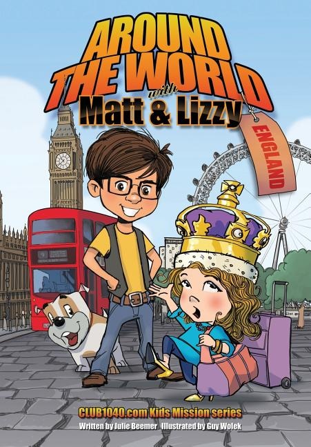Front cover_Around The World with Matt and Lizzy - England