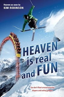 Front cover_HEAVEN IS real and FUN