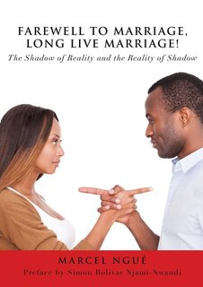 Front cover_Farewell to Marriage, Long Live Marriage!