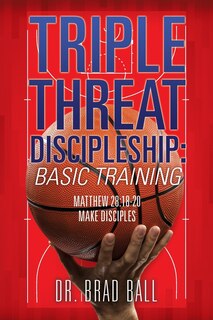 Couverture_Triple Threat Discipleship