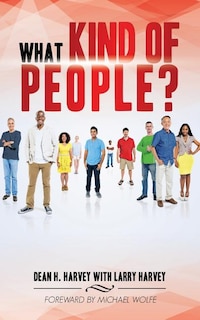 What Kind of People?