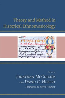 Front cover_Theory And Method In Historical Ethnomusicology