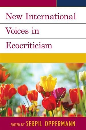 Front cover_New International Voices In Ecocriticism