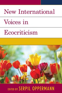 Couverture_New International Voices In Ecocriticism