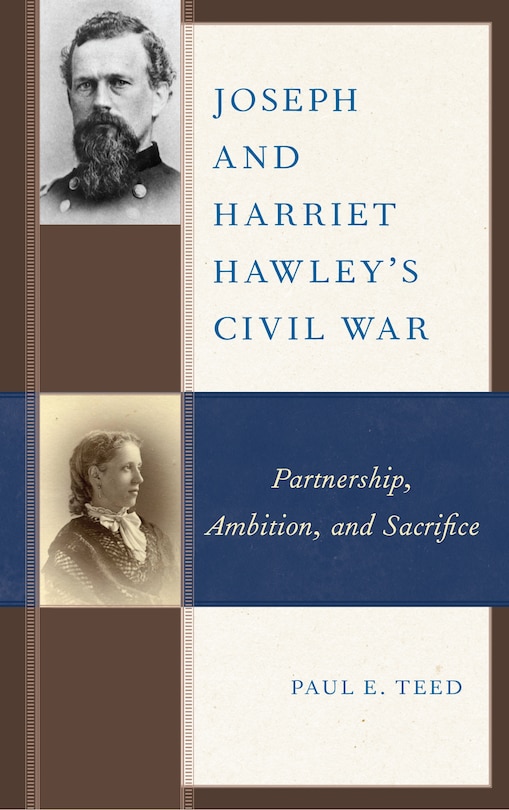 Front cover_Joseph And Harriet Hawley's Civil War