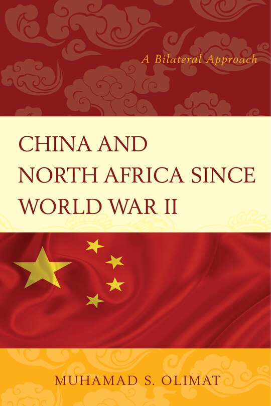 Couverture_China And North Africa Since World War Ii