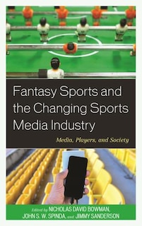 Couverture_Fantasy Sports And The Changing Sports Media Industry