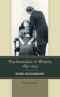 Couverture_Psychoanalysis in Britain, 1893–1913