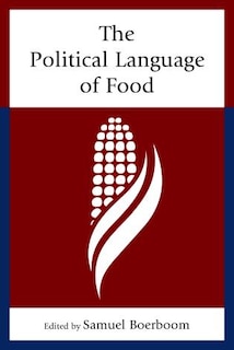 Front cover_The Political Language of Food