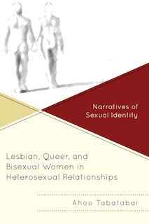 Front cover_Lesbian, Queer, And Bisexual Women In Heterosexual Relationships