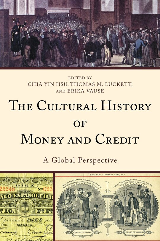 Front cover_The Cultural History of Money and Credit