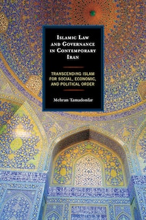 Front cover_Islamic Law And Governance In Contemporary Iran